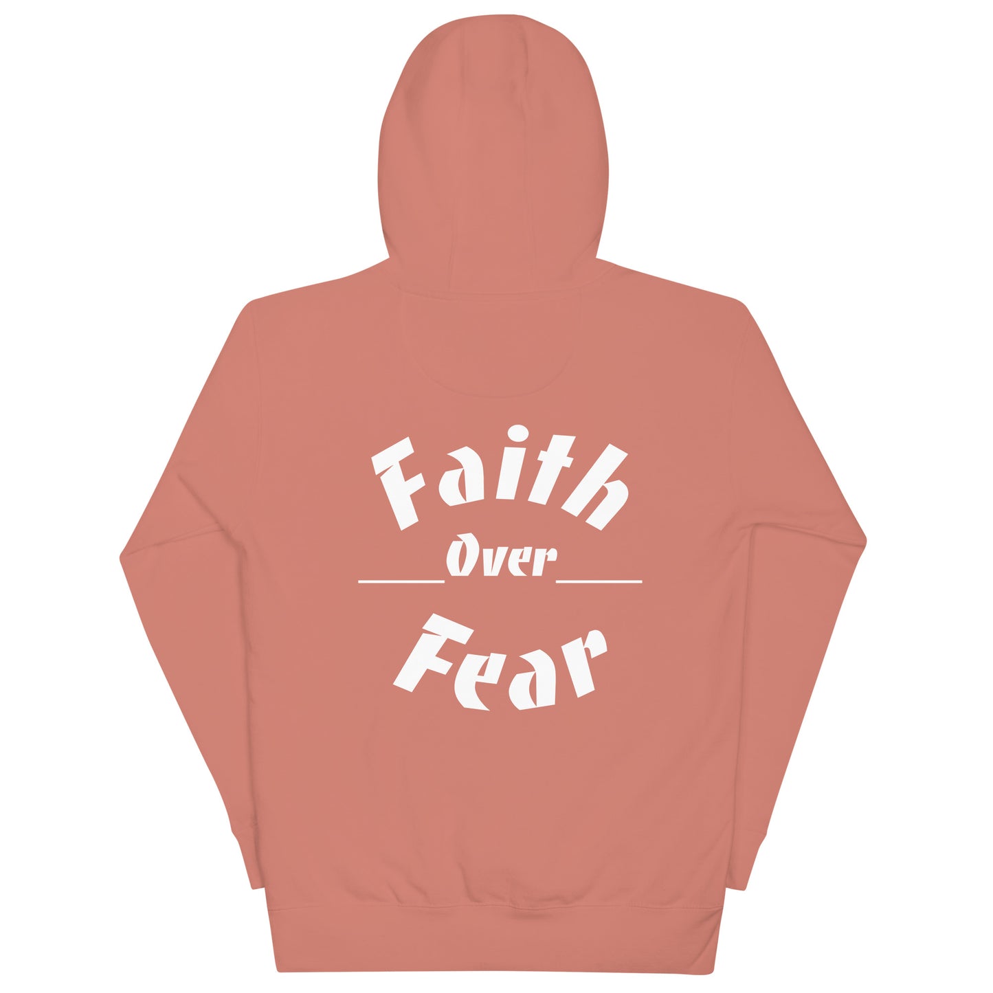 Faith over Fear Hoodie