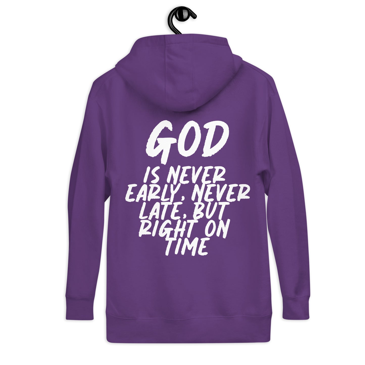 God is on time! Hoodie