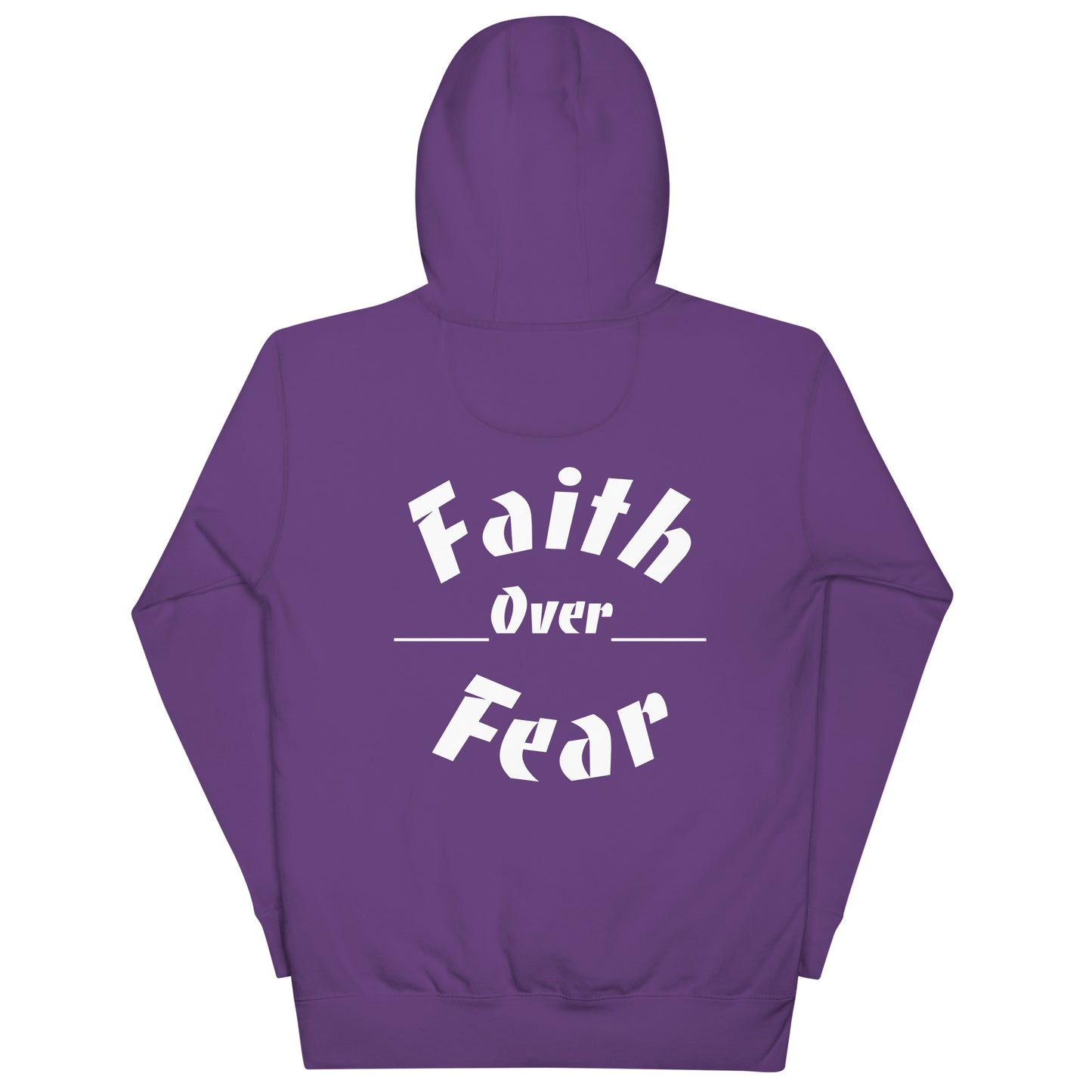 Faith over Fear Hoodie