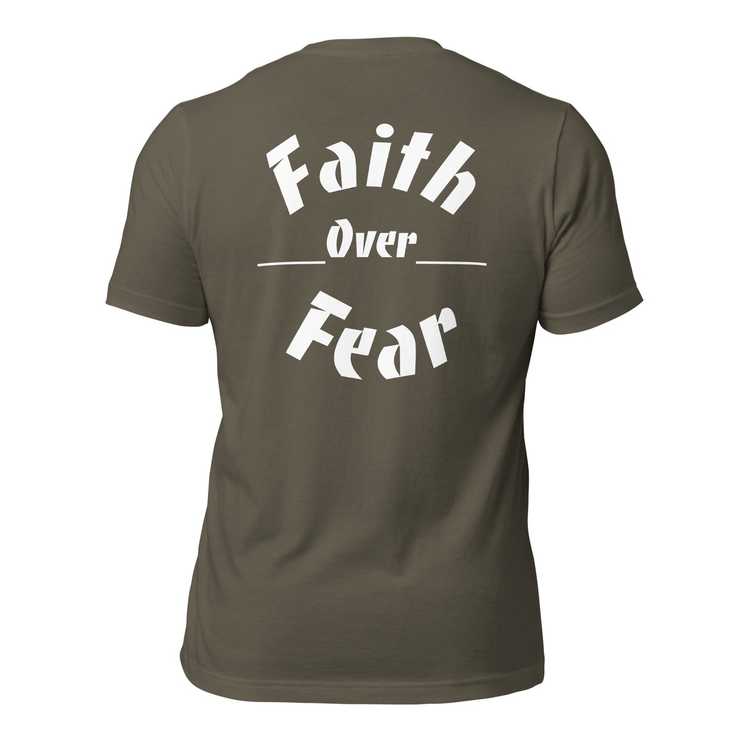 Faith over Fear t-shirt