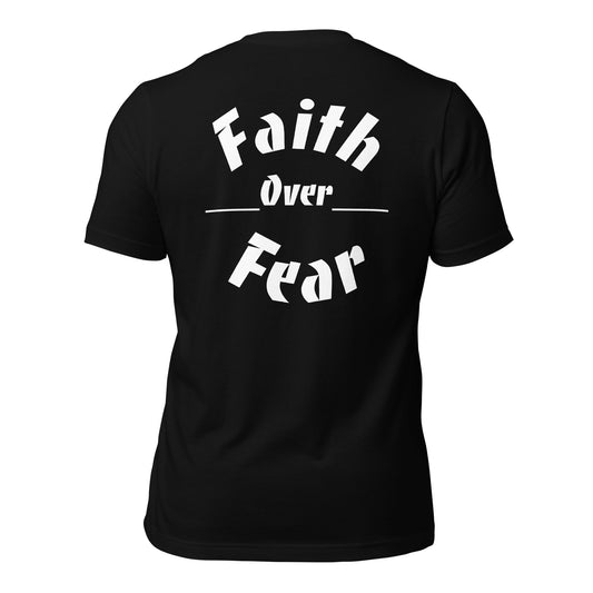 Faith over Fear t-shirt